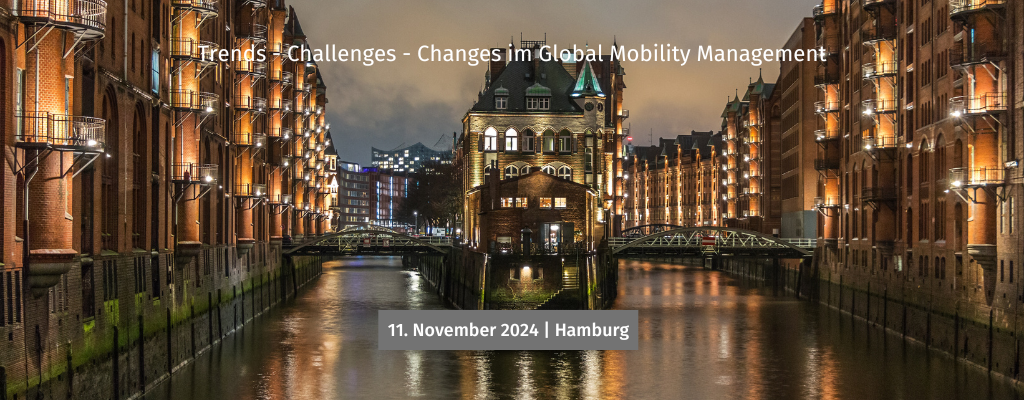 Trends, Challenges, Chances im Global Mobility Management Netzwerkevent