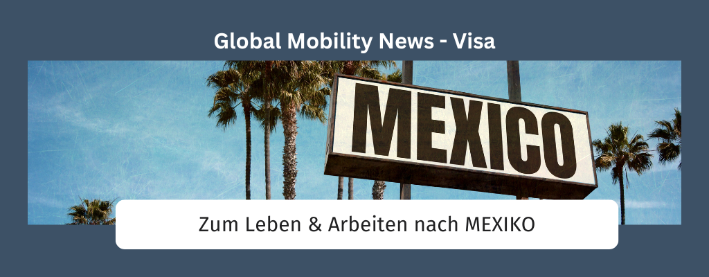 Leben und arbeiten in Mexiko