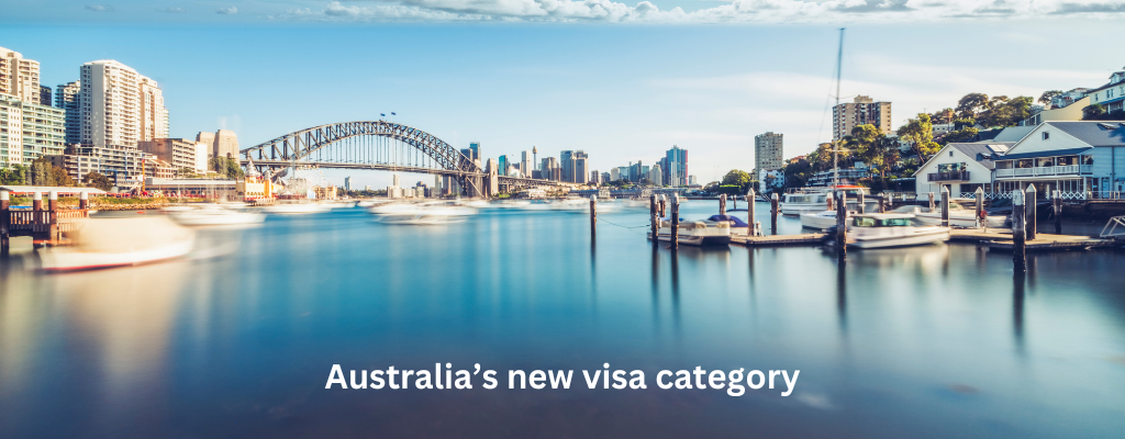 New Visa Category in Australia